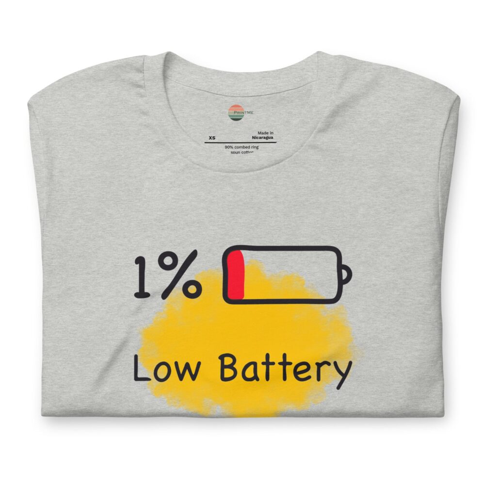 Low Battery - Unisex t-shirt - Image 2