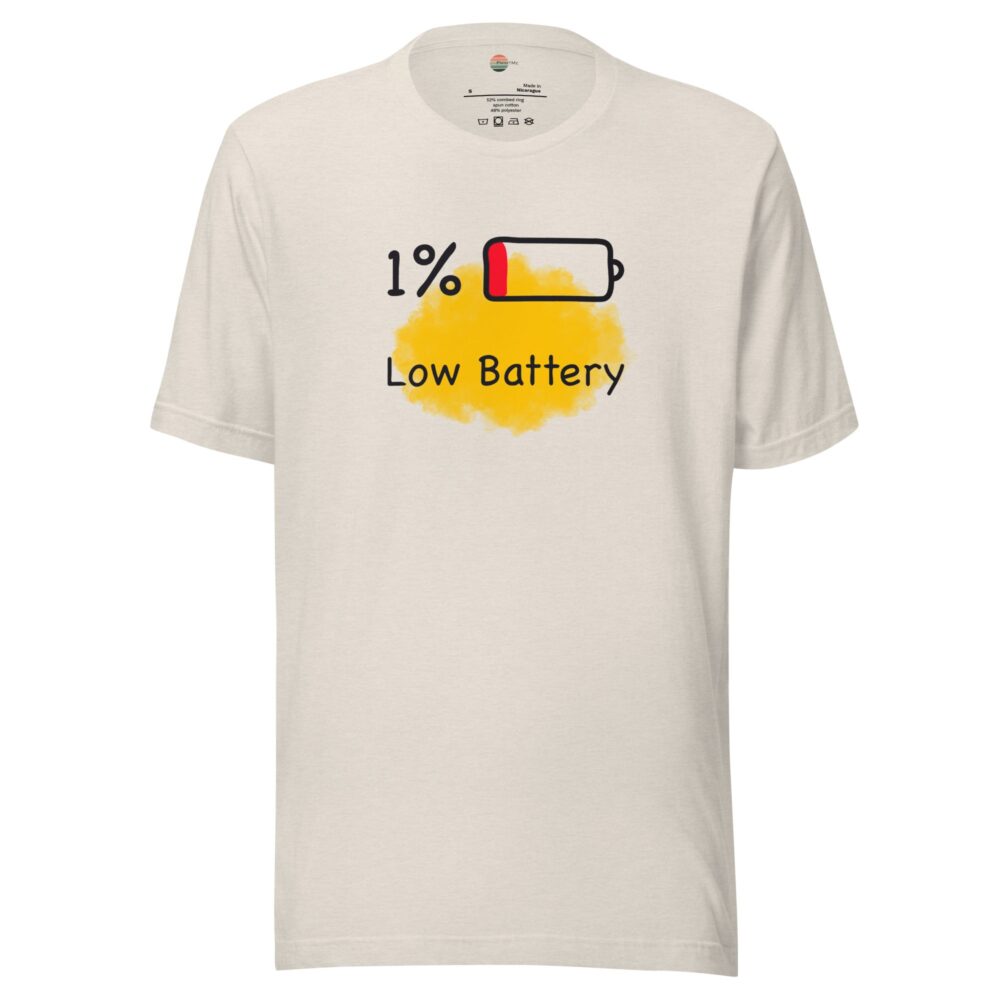Low Battery - Unisex t-shirt - Image 14